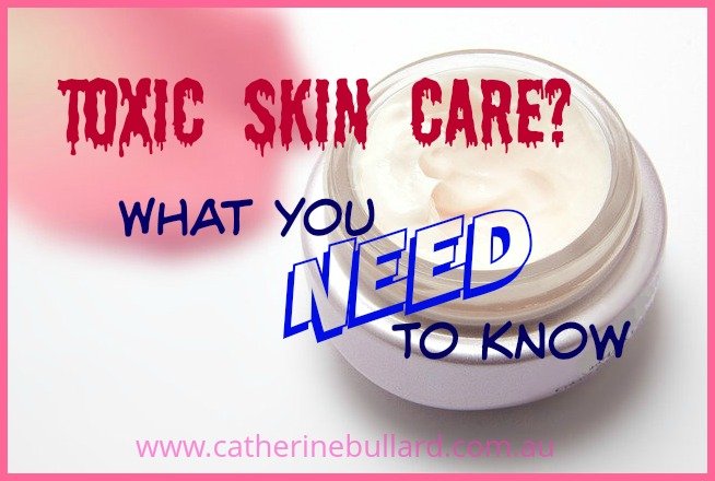 toxic skin care ingredients to avoid